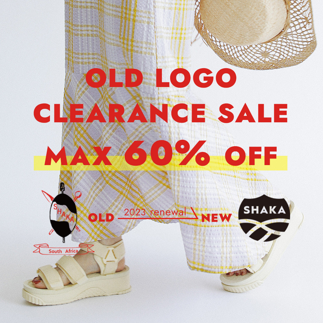 OLD LOGO CLEARANCE SALE｜SHAKA(シャカ)公式オンラインストア