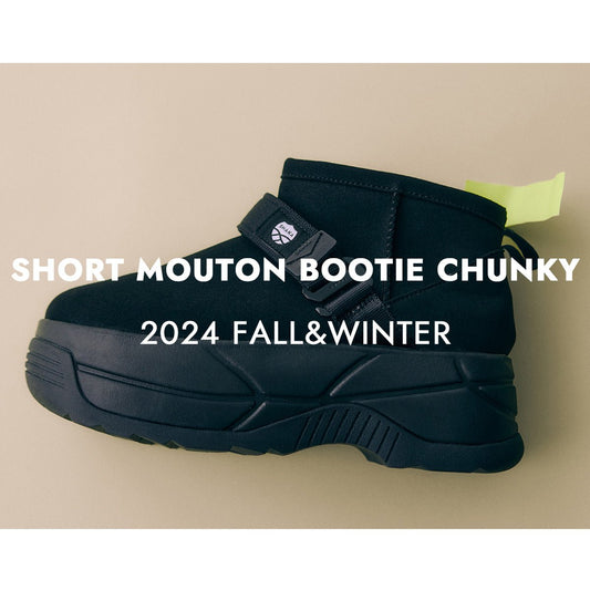 ー24FW-SHORT MOUTON BOOTIE CHUNKYー - SHAKA(シャカ)公式オンラインストア