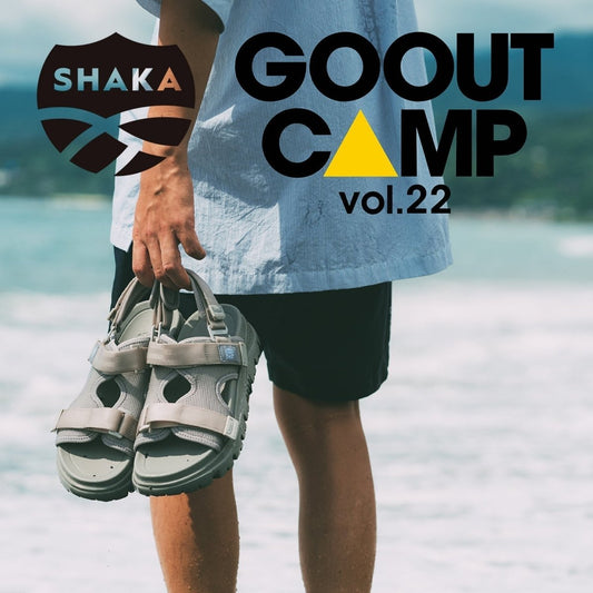 SHAKA出店決定！　「GO OUT CAMP vol.22」 - SHAKA(シャカ)公式オンラインストア